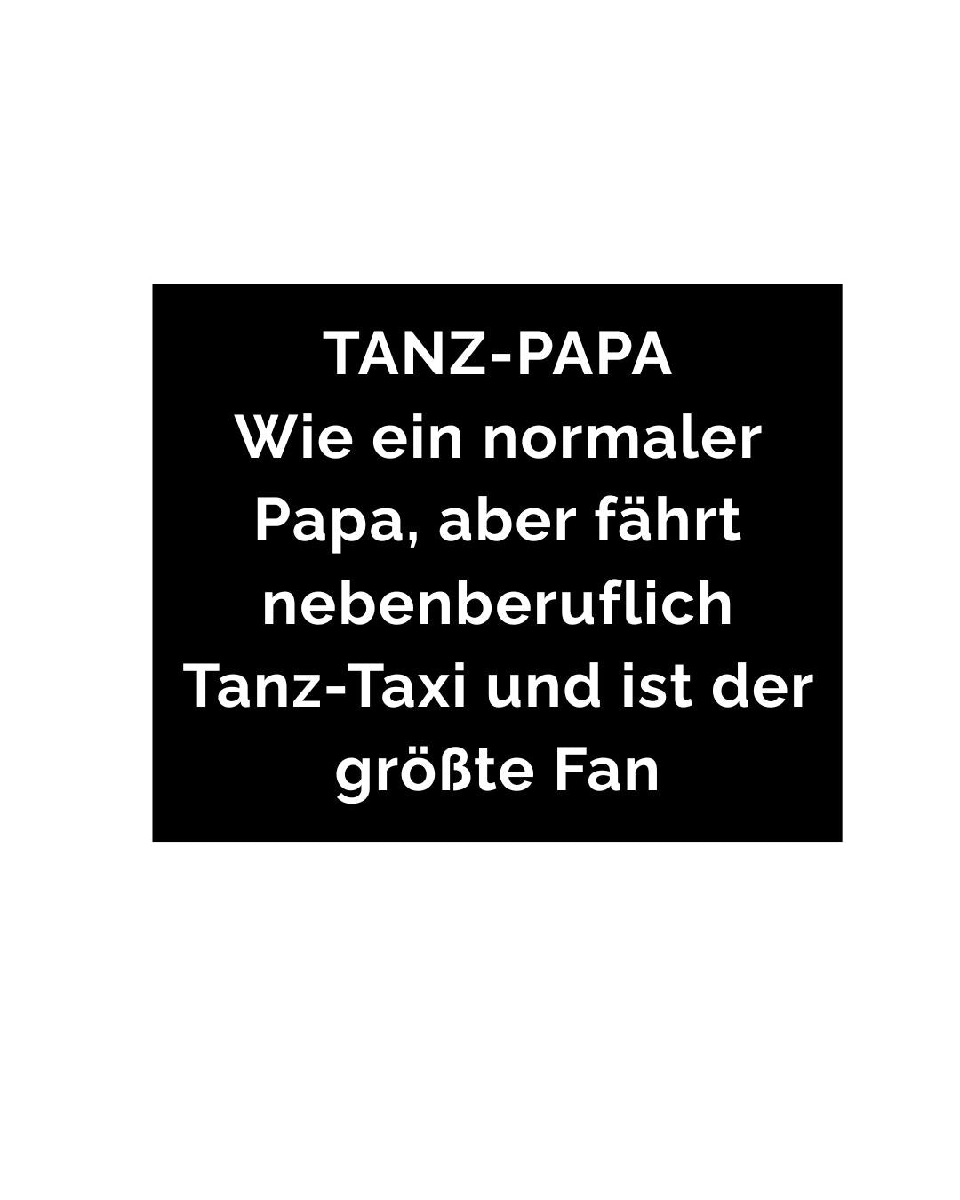 Iconic T "Tanz-Papa..."