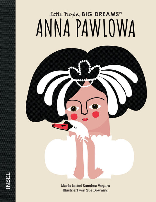 Buch by "Little People, Big Dreams" – Anna Pawlowa